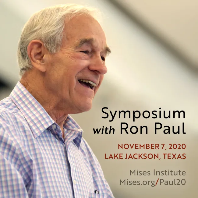 Ron Paul Symposium 2020